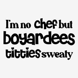 no chef but boyardees sweaty vinyl.